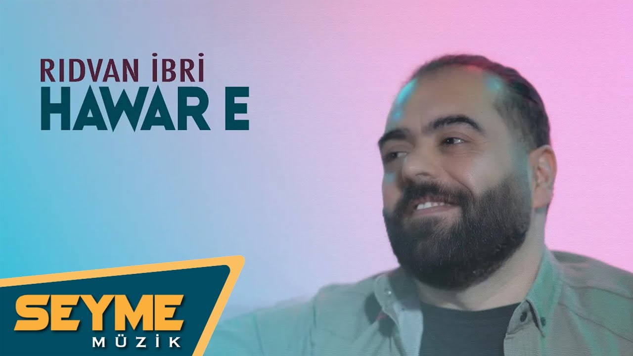 Watch Rıdvan İbri - Hawar E (2024 Seyme Müzik) on YouTube Watch Rıdvan İbri - Hawar E (2024 Seyme Müzik) on YouTube