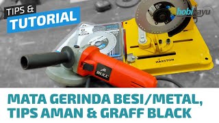 Mata Gerinda Potong Besi, Tips Aman, Dudukan Gerinda \u0026 Graff Black