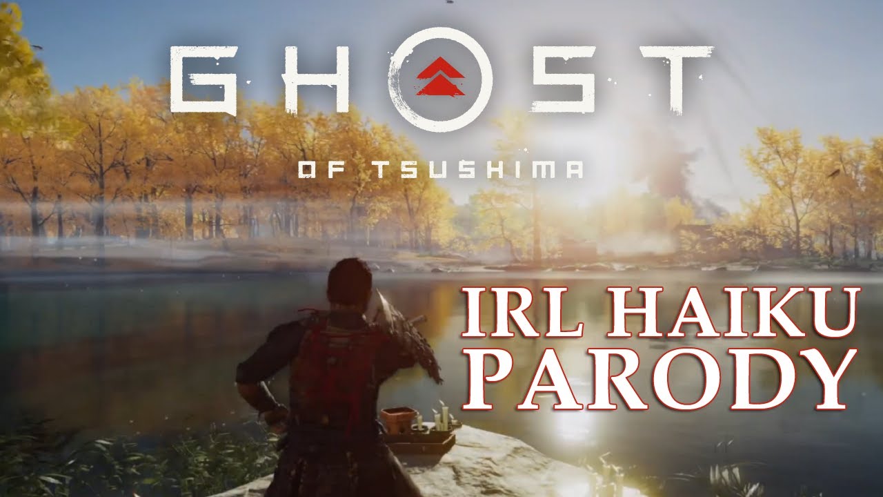 REFLECT ON SIN | A Ghost of Tsushima IRL Haiku Parody