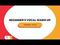 Beginners vocal warm up for sopranos and altos