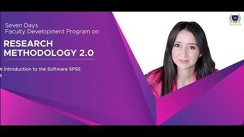 FDP on Research Methodology 2.0 | Day -1 | Part-1