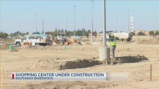 Construction for Crossroads shopping center in SW Bakersfield underway