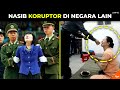 MAMPOZZ.!! Begini Nasib Koruptor di Negara Lain, Tak Peduli itu Wanita Pokoknya Sikat Habis