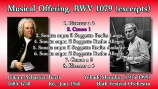 Bach: The Musical Offering (excerpts), Menuhin & Bath FestivalO
