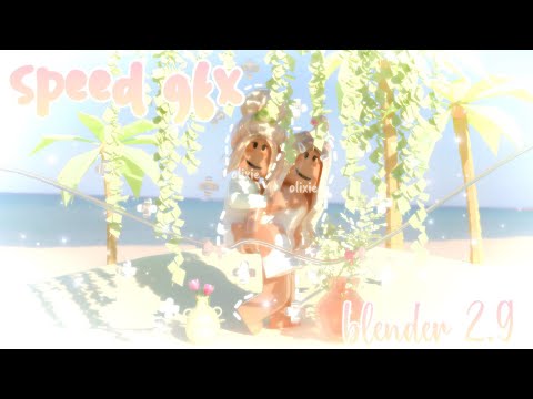 SPEED GFX IN BLENDER 2.9 | olixie