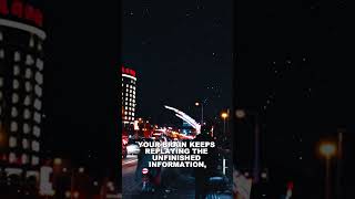 Your Brain Hates Unfinished Stories | Psychology Fact