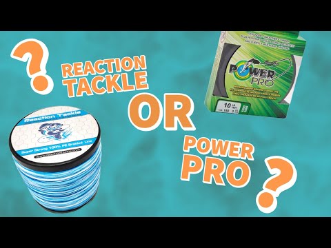 Putting Reaction Tackle to the Test Against My Trusted PowerPro Braided  Line 