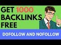 Backlink Generator Tool: Get 1000 Backlinks Free |Do-follow and No-follow|