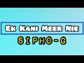 Sipho-G - Ek Kani Meer Nie (Lyric Video)