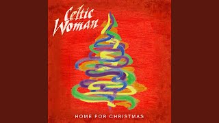 Video thumbnail of "Celtic Woman - Adeste Fideles"