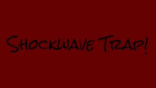 Shockwave Trap! - Drum Pad Machine (by LoLSkeLetoN)