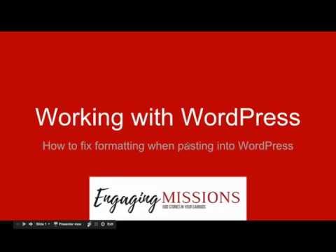 How to Fix Formatting When Pasting into WordPress