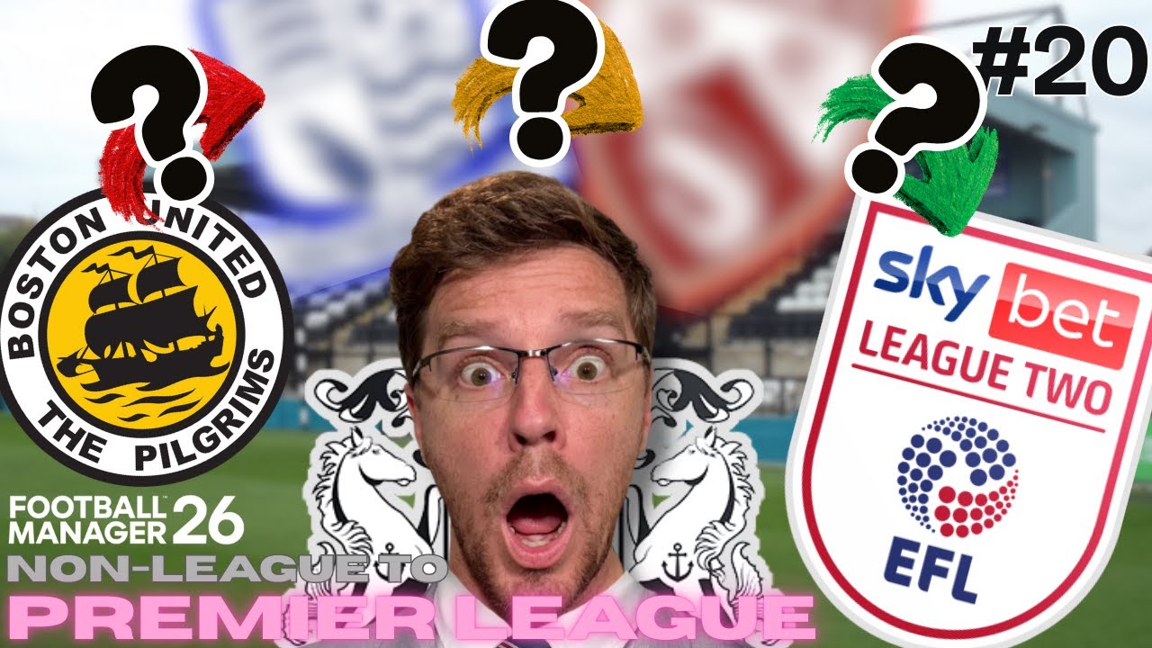 Non-League to Premier League FM26 | Episode 20 - The Most Important Episode In Series History!