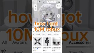 wanna know how I got 10M robux before we start like share and subscribe #roblox