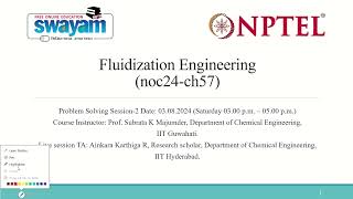 NPTEL-Fluidization Engineering (July - 2024) Problem solving session Week-2