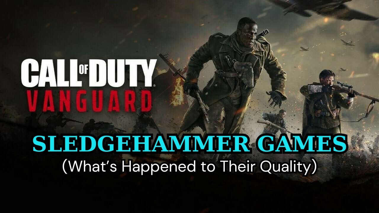 CoD Vanguard : A Sledgehammer Game