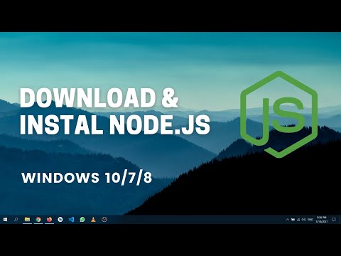 How To Install Node JS In Windows 10 | 2021