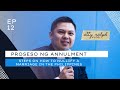 PROSESO NG ANNULMENT | Steps para magpa annul or nullify ng kasal (marriage) | Annulment Process