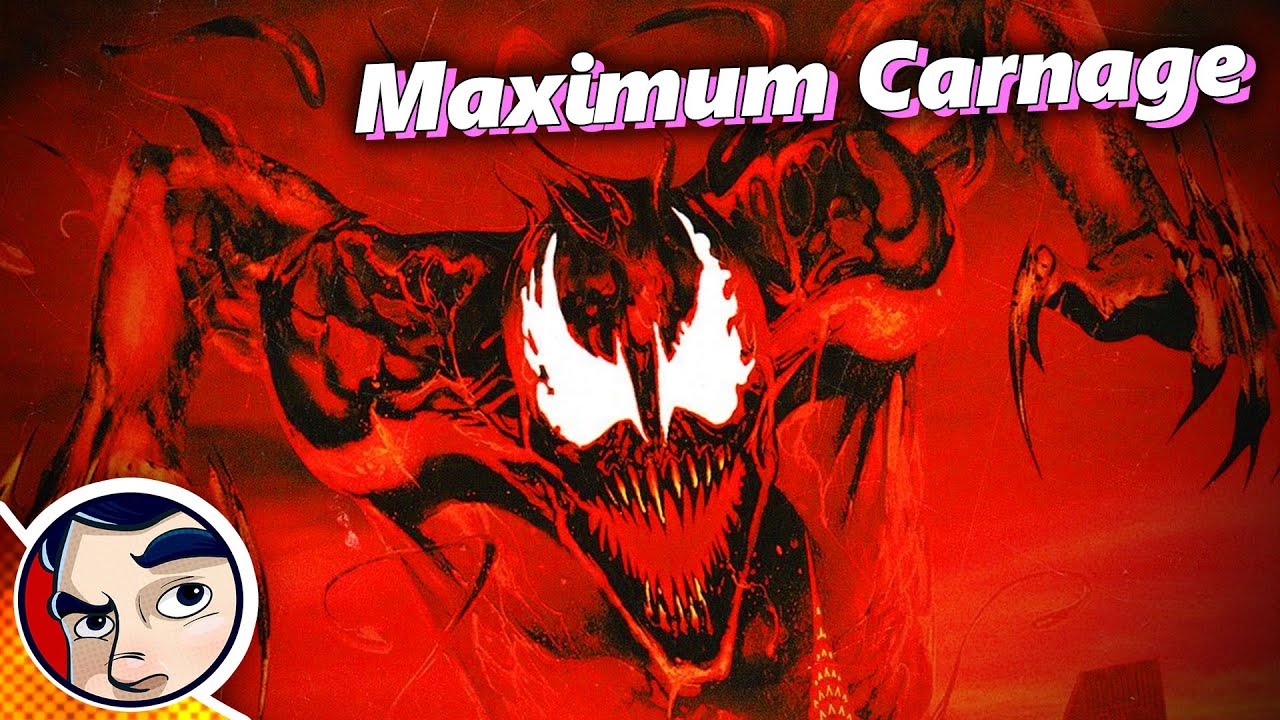 Maximum Carnage Full Story From Comicstorian YouTube