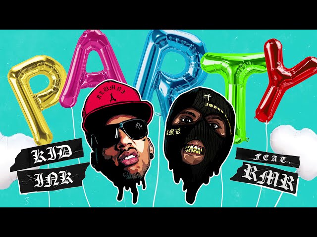 Kid Ink - Party