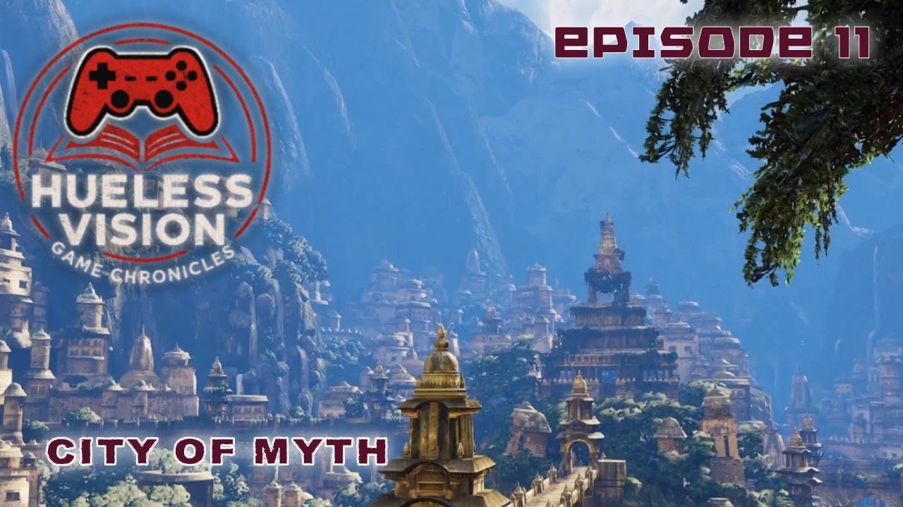 Uncharted 2 Among Thieves E11 - City of Myth (Hueless Vision Game ...