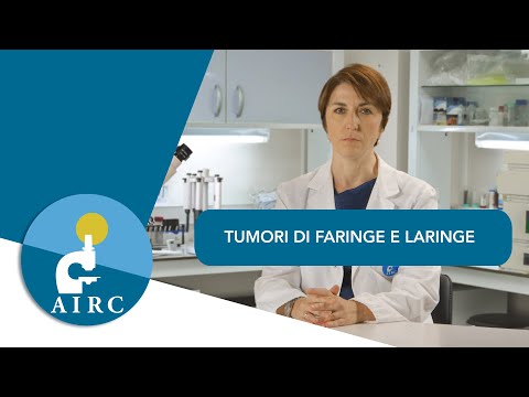 Video: Cancro Alla Laringe: Cause, Fattori Di Rischio E Sintomi