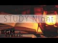 STUDY Night - Smooth Jazz Music for Studying and Concentration