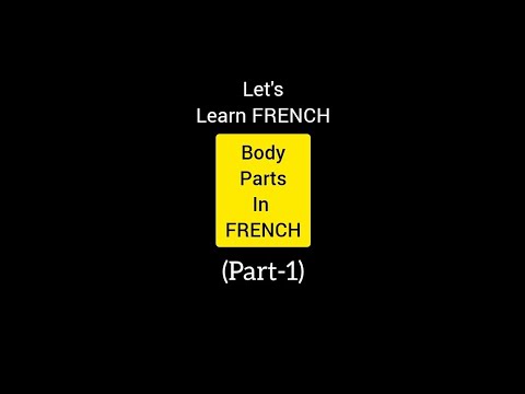 *Body Parts* in FRENCH | Part-1 | French language lessons for beginners ...