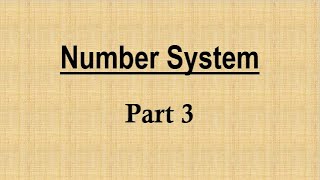 Number System Class XI WBCHSE PART 3