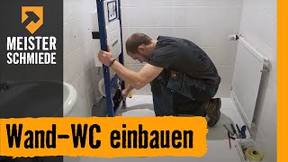 Wand-WC einbauen - HORNBACH Meisterschmiede