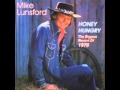 Mike Lunsford - How Can I Tell My Dreams (Not To Sleep With You)