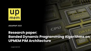 ABUMPIMP 2023 - Research paper: Banded Dynamic Programming Algorithms on UPMEM PIM Architecture