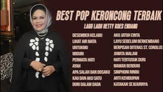 Hetty Koes Endang Full Album Best Pop Keroncong Terbaik - Desember Kelabu
