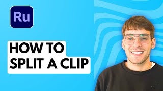 How to Split a Clip in Premiere Rush [2026 Full Guide]
