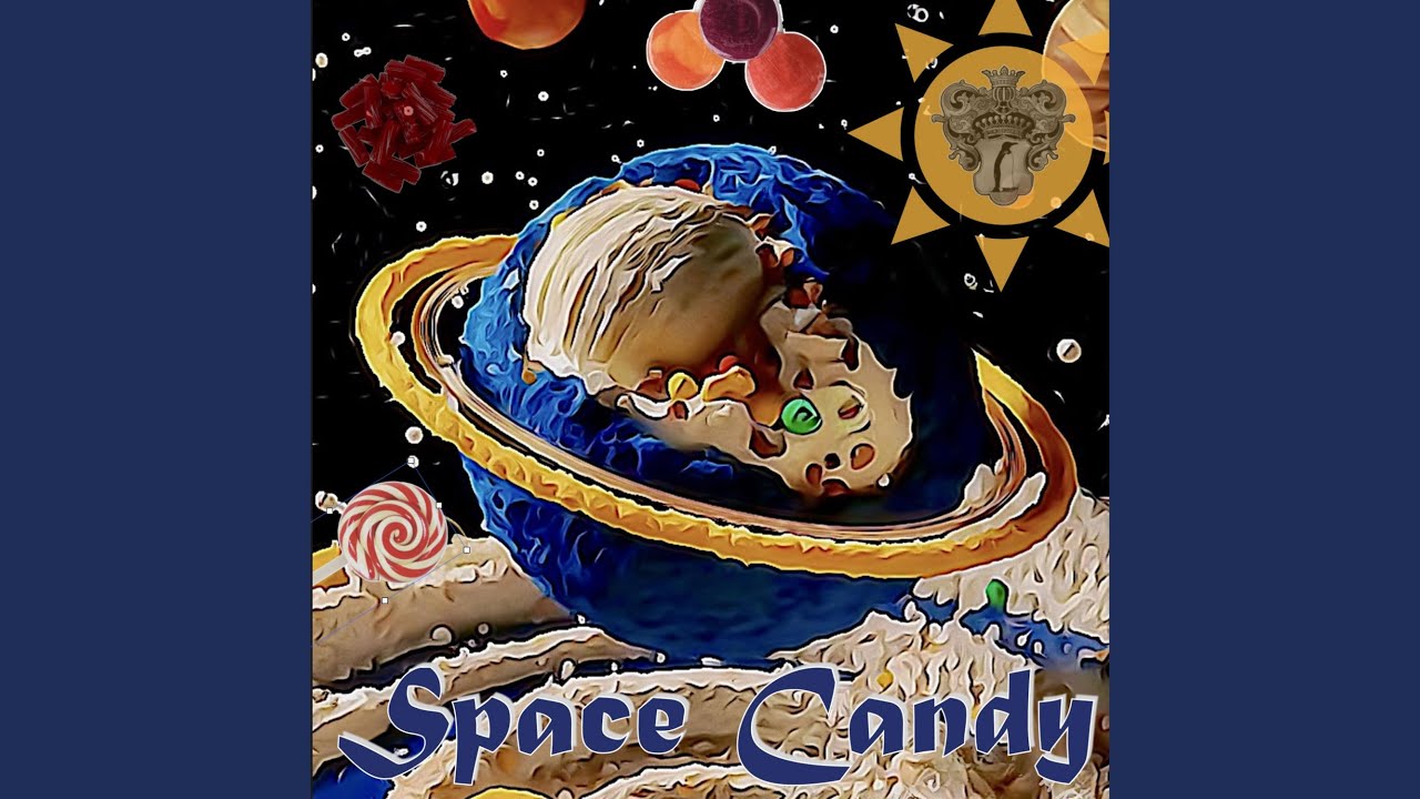 Space Candy (Space Candy 2)