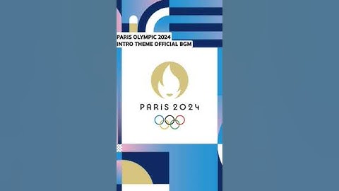Thumbnail of Paris Olympic 2024 OFFICIAL intro theme #paris2024olympics #olympic