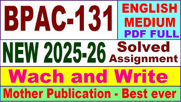 BPAC 131 solved assignment 2025-26 in English || bpac 131 solved assignment 2026 || ignou bpac131