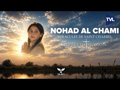 Nohad Al Chami, the Miracle of Saint Charbel - Terres de Mission No. 482