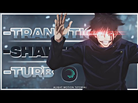 Transition + Shake + Turb Alight motion Tutorial AMV EDIT [FREE PRESET]