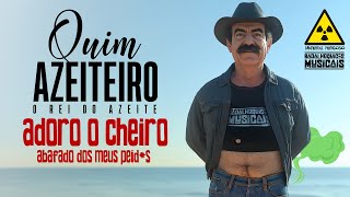 QUIM AZEITEIRO Adoro o Cheiro - Abafado dos meus Peid*s (Lyric Video)