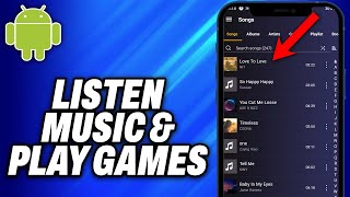 How To Listen Music and Play Games on Android (2025) - Easy Fix screenshot 5