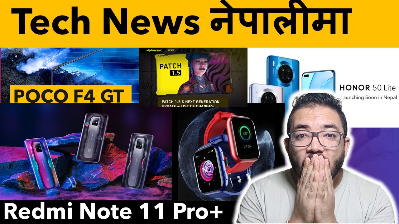 Poco F4 GT Price | REDMAGIC 7 Gaming Phone | Honor 50 Lite in Nepal | boAt Watch | Redmi K50 Gaming