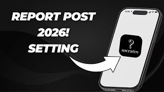 सॉक्रेटीस ऐप पर किसी की पोस्ट की रिपोर्ट कैसे करें (2026 चरण-दर-चरण मार्गदर्शिका) screenshot 4