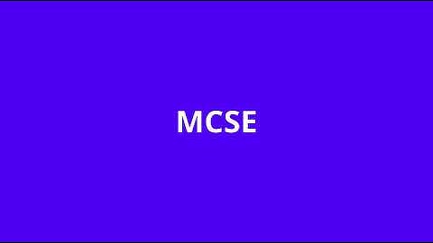 what is the meaning of MCSE.