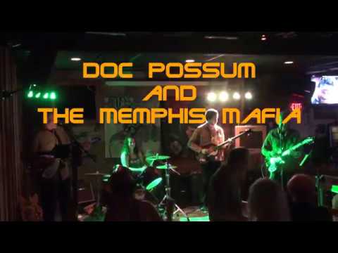 Doc Possum and The Memphis Mafia