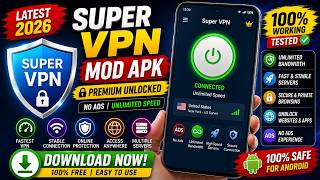 Super VPN Mod APK 🔥 Unlimited Speed + No Ads (Latest 2026) Fast & Secure VPN FREE Best Free VPN New screenshot 4