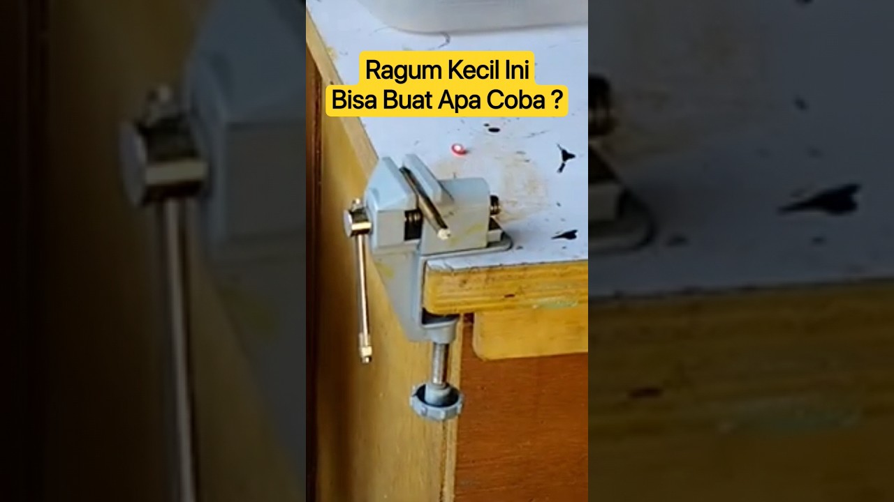 Ragum Kecil - Ternyata Sangat Membantu Di Woodworking