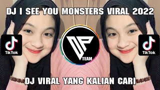 DJ I SEE YOU MONSTERS X JUJUR SA SU BILANG DJ MONSTERS DJ TIKTOK VIRAL YANG KALIAN CARI