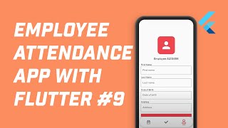 Employee Edit and Save Their Data and Profile Picture (Flutter Employee Attendance App 9)