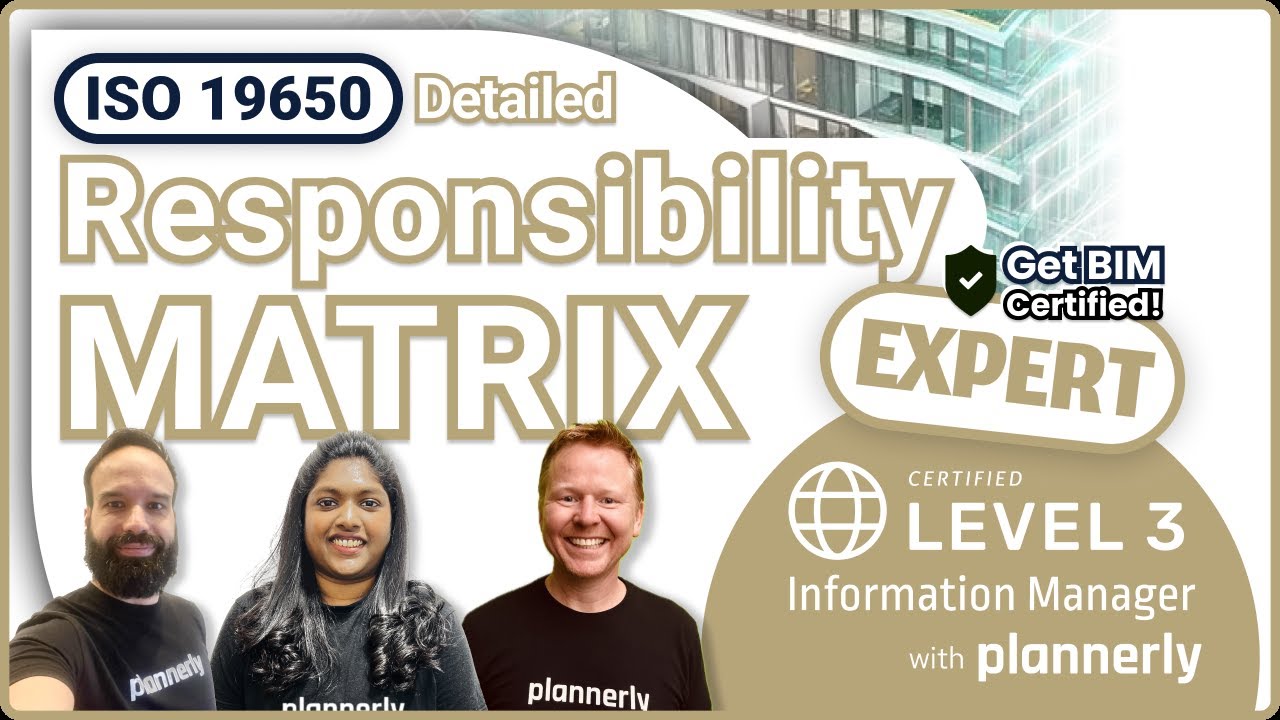 ISO 19650 Detailed Responsibility Matrix (how to create one)